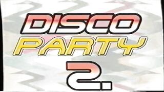 Disco party 2 - Magyar szinkronos teljes vhs sexvideo